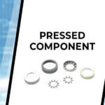 Key Roles of Pressed Components for Smooth Bearing Function